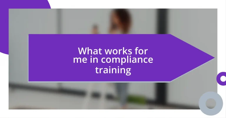 What works for me in compliance training